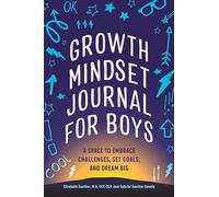 Gabriel Sautter Savala Elizabeth Sautt Growth Mindset Journal for Bo (Tascabile)