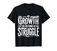 Growth The Outcome of Struggle Viaggio di Crescita - Maglietta