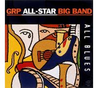 Grp All-Star Big Band - All Blues