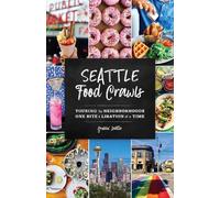 Grubbin' Seattle Seattle Food Crawls (Tascabile) Food Crawls