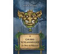 Grubbs Schlammbande: Die Blüte des Wahnsinns