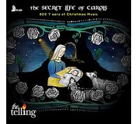 Johann Sebastia The Telling: The Secret Life of Carols: 800 Years of Christ (CD)