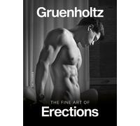 Gruenholtz The Fine Art of Erections (Copertina rigida)