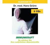 Grünn,Hans Dr.Med. - Immunkraft