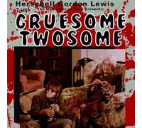 Herschell Gordon Lewis - Gruesome Twosome