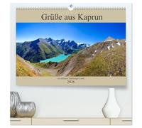 Grüße aus Kaprun (hochwertiger Premium Wandkalender 2026 DIN A2 quer), Kunstdruck in Hochglanz: Schöne Impressionen von Kaprun und Kitzsteinhorn