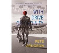 `Grugeon, Pete` With Drive Opportunity Book NUOVO