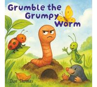 Grumble the Grumpy Worm