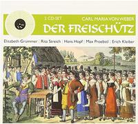 Grummer/Hopf/Kleiber Erich - Weber: Der Freischutz