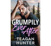 Grumpily Ever After