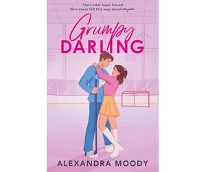 Grumpy Darling: The sequel to RIVAL DARLING and the second book in best-selling YA ice hockey wholesome romance series taking the world by storm, new for 2025!