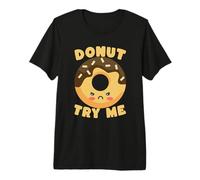 Grumpy Donut Try Me Funny Sassy Food - Gioco di Parole Maglietta Premium