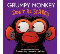 Grumpy Monkey Don't be Scared