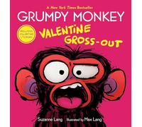 Grumpy Monkey Valentine Gross-Out