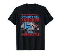 Grumpy Old Trucker with Motorcycle Funny Trucking Driver Maglietta