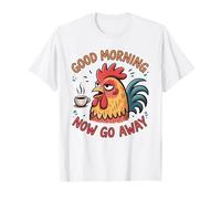 Grumpy Rooster Buongiorno Ora Vai Via Funny Coffee Maglietta