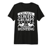 Grumpy Sometime I'm Deer Hunting Hunter Life Adventure Maglietta Premium