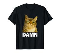 Grumpy Tabby Cat Damn Meme Funny Weird Cat Face Meme Maglietta