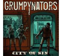 Grumpynators City of Sin (CD) Album