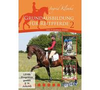Grundausbildung des Reitpferdes 02: Das 5-jährige Pferd. Nach dem Buchklassiker Grundausbildung des jungen Reitpferdes von Ingrid und Reiner Klimke [Edizione: Germania]