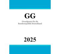 Grundgesetz für die Bundesrepublik Deutschland: Grundgesetz | GG