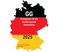 Grundgesetz für die Bundesrepublik Deutschland: Grundgesetz (GG)