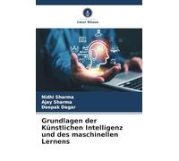 Grundlagen der Künstlichen Intelligenz und des maschinellen Lernens