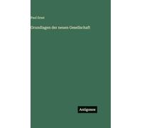Grundlagen der neuen Gesellschaft