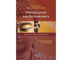 Grundlagen des Buddhismus: Mit einem Vorwort von Jack Kornfield