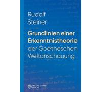 Grundlinien einer Erkenntnistheorie der Goetheschen Weltanschauung mit besonderer Rücksicht auf Schiller: Zugleich eine Zugabe zu "Goethes ... "Deutsche National-Litteratur": 629