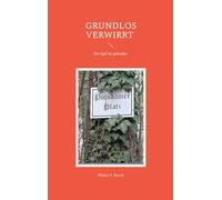 Grundlos verwirrt: Der Igel ist gelandet – Books on Demand