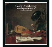 Georg Druschetzky Georg Druschetzky: Oboe Quartets - Volume 2 (CD) Album