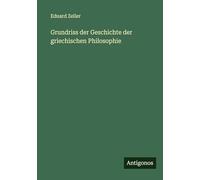 Grundriss der Geschichte der griechischen Philosophie