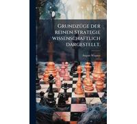 GrundzÃ1/4ge der reinen Strategie wissenschaftlich dargestellt.