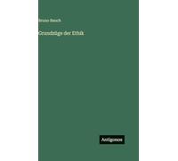 Grundzüge der Ethik