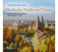 Juozas Gruodis Juozas Gruodis: Works for Violin and Piano (CD) Album