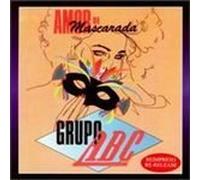 Grupo ABC - Amor de Mascarada