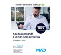 Grupo Auxiliar de Función Administrativa del Servicio Extremeño de Salud (SES). Temario común