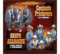 Grupo Azabache - Sola Triste Y Olvidada & La Cuerda