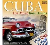 Grupo Cimarron De Cuba - Cuba Live Music From Havana