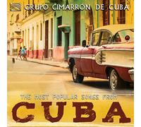 Grupo Cimarron De Cuba - The Most Popular Songs From Cuba