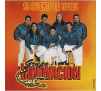 Grupo Innovacion - Se Calento La Noche