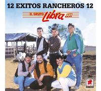Grupo Libra - 12 Exitos Rancheros