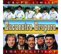Grupo Limite/Fugitivos - Encuentro Grupero