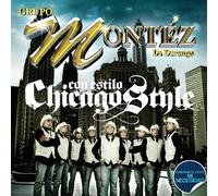 Grupo Montez de Durango - Con Estilo.. . Chicago Style