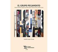 Grupo Pegamento, El: Fabián Sambola, Joaquín González Quino, Antonio Polo y Rafael Cerdá