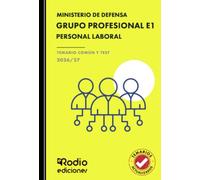 GRUPO PROFESIONAL E1. Personal Laboral. Ministerio de Defensa. TEMARIO COMÚN Y TEST. 2026/27