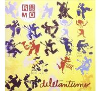 Grupo Rumo - Diletantismo