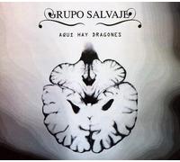 Grupo Salvaje - Aqui Hay Dragones