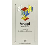 Gruppi. Metodi e strumenti